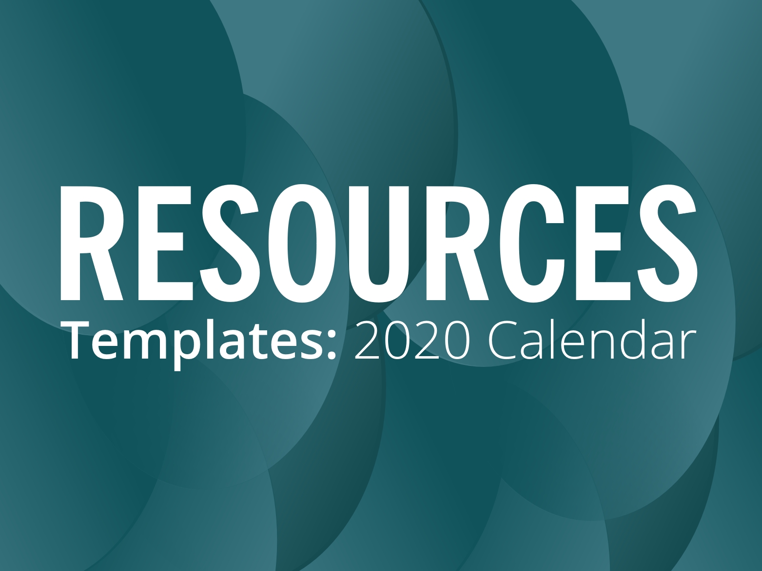 RESOURCES: 2020 calendar template